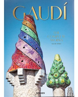 Gaudi: The Complete Works (2nd Edition)