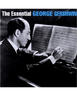 George Gershwin - The Essential George Gershwin (2 CD)