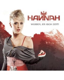 Hannah - Weiber, es isch Zeit! (CD)