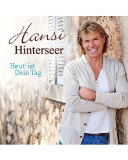 Hansi Hinterseer - Heut' Ist Dein Tag (CD)