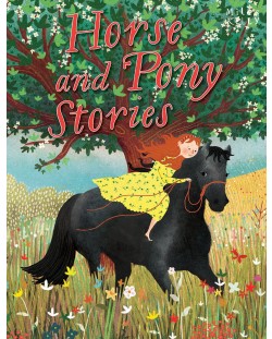 Horse and Pony Stories (Miles Kelly)