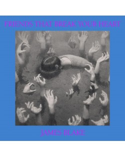 James Blake - Friends That Break Your Heart (Vinyl)