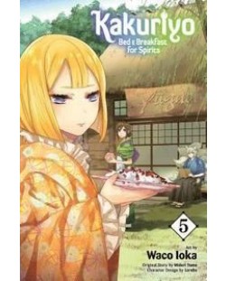 Kakuriyo Bed & Breakfast for Spirits, Vol. 5