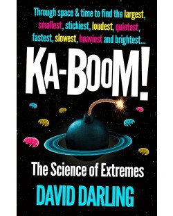 Ka-boom! The Science of Extremes