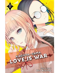 Kaguya-sama Love Is War, Vol. 17	