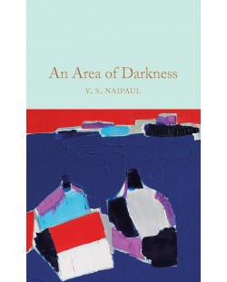 Macmillan Collector's Library: An Area of Darkness