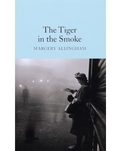  Macmillan Collector's Library: The Tiger in the Smoke