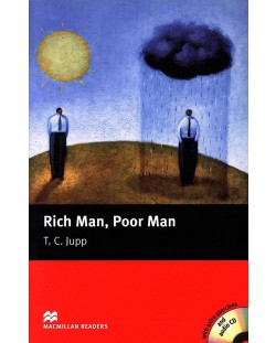 Macmillan Readers: Rich Man, Poor Man + CD (ниво Beginner)