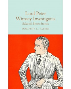 Macmillan Collector's Library: Lord Peter Wimsey Investigates	