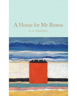 Macmillan Collector's Library: A House for Mr Biswas