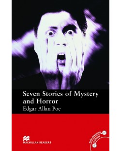 Macmillan Readers: Seven stories of mystery and horror (ниво Elementary)