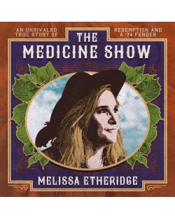 Melissa Etheridge- the Medicine Show (CD)