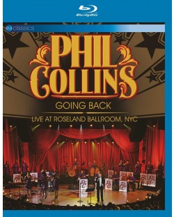 Phil Collins- Going Back - Live At Roseland Ballroom, NYC (Blu-ray)