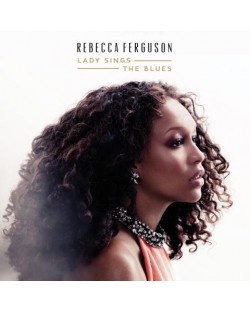 Rebecca Ferguson - Lady Sings the Blues (CD)