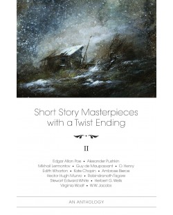 Short Story Masterpieces with a Twist Ending – vol. 2