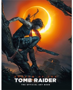 Shadow of the Tomb Raider: The Official Art Book