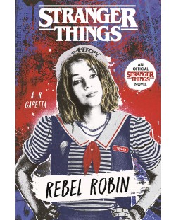 Stranger Things: Rebel Robin (Offical Novel)
