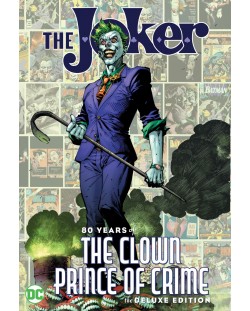 The Joker: 80 Years of the Clown Prince of Crime (The Deluxe Edition)