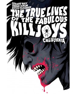 The True Lives of the Fabulous Killjoys: California Library Edition	