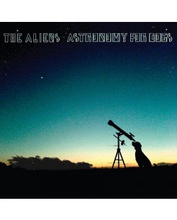 The Aliens - Astronomy For Dogs (CD)