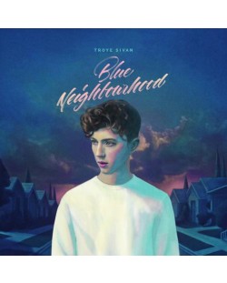 Troye Sivan - Blue Neighbourhood (CD)