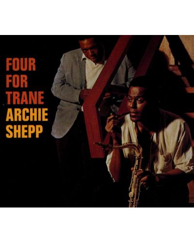 Archie Shepp - Four for Trane (CD) - 1