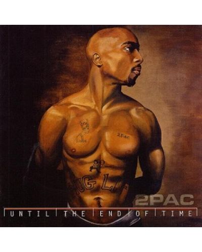 2 Pac - Until the End of Time (2 CD) - 1