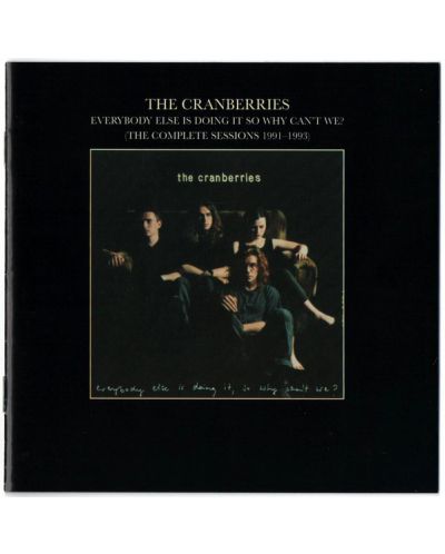 The Cranberries - Everybody Else Is Doing It, So Why Can't We? (The Complete Sessions 1991-1993) (CD) - 1