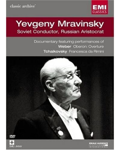 Yevgeny Mravinsky - Soviet Conductor, Russian Aristocrat (DVD)	 - 1