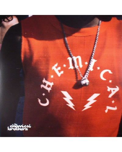 The Chemical Brothers - C-h-e-m-i-c-a-l - (Vinyl) - 1