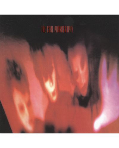 The Cure - Pornography (Remastered) - (CD) - 1