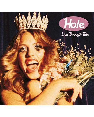 Hole - Live Through This (Vinyl) - 1