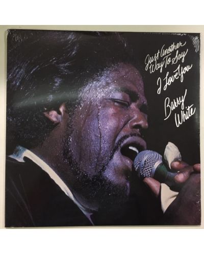 Barry White - Just Another Way To Say I Love You (Vinyl) - 1