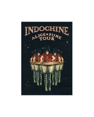 Indochine - Alice & June Tour (DVD) - 1