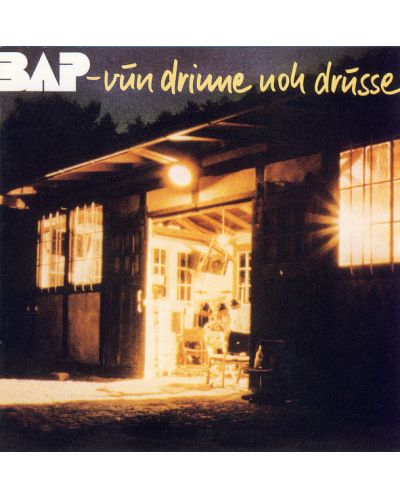 BAP - Vun Drinne Noh Drusse (2 CD) - 1
