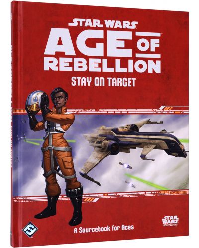 Completare pentru joc de rol Star Wars: Age of Rebellion - Stay on Target - 1