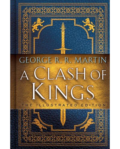 A Clash of Kings: The Illustrated Edition - 1