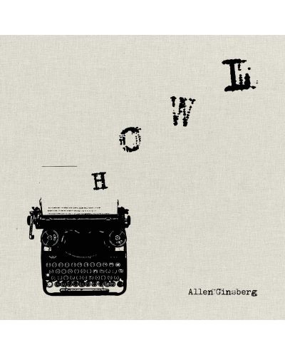 Allen Ginsberg - Allen Ginsberg Reads Howl And Other Poems (Vinyl) - 1