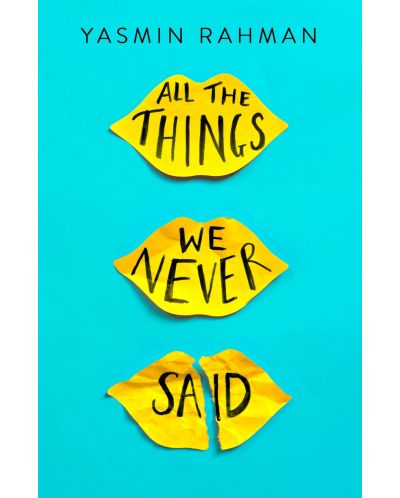 All the Things We Never Said - 1