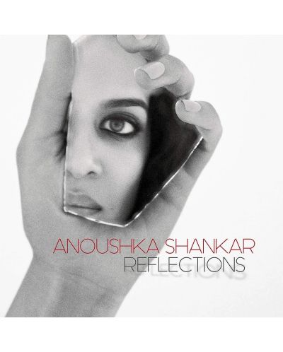 Anoushka Shankar - Reflections (CD) - 1