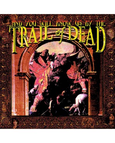 And You Will Know Us By the Trail of Dea - And You Will Know Us By the Trail of Dea (CD) - 1
