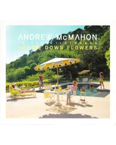 Andrew McMahon in The Wilderness - Upside Down Flowers (CD) - 1