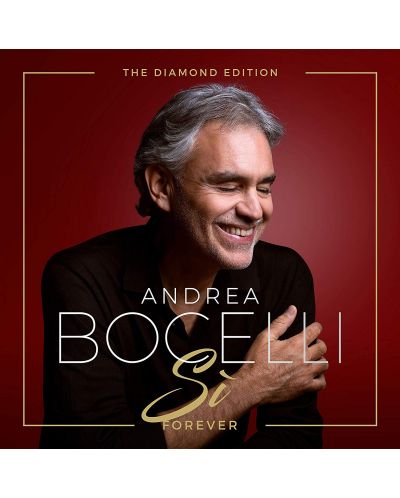 Andrea Bocelli - Sì Forever, The Diamond Edition (CD) - 1