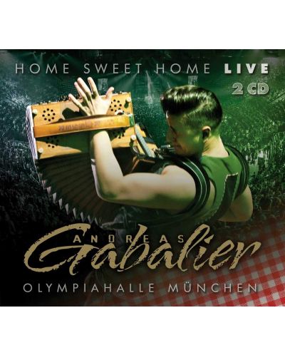 Andreas Gabalier - Home Sweet Home - Live aus der Olympiahalle Munchen (2 CD) - 1