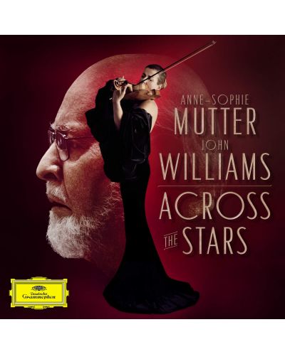 Anne-Sophie Mutter and John Williams - Across The Stars (2 Vinyl) - 1