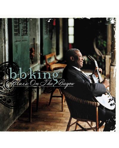 B.B. King - Blues On The Bayou (CD)	 - 1