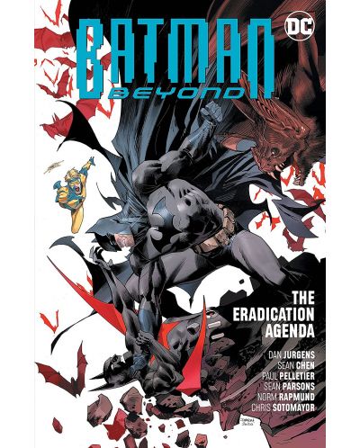 Batman Beyond, Vol. 8: The Eradication Agenda	 - 1