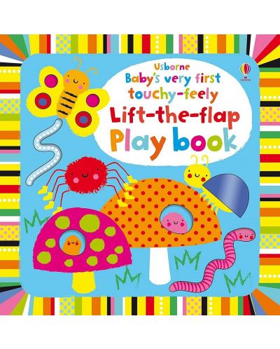 Baby`s Very First Touchy-feely Lift-the-flap Playbook - 1