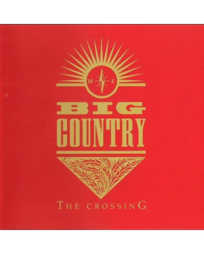 Big Country - The CROSSING (CD) - 1