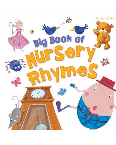 Big Book of Nursery Rhymes (Miles Kelly) - 1